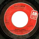 7inch Vinyl Single - Quincy Jones Featuring James Ingram - Just Once / The Dude