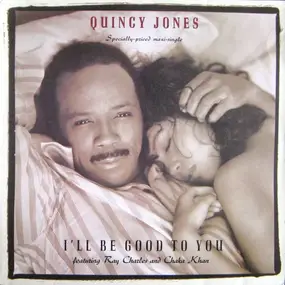 Quincy Jones - I'll Be Good To You