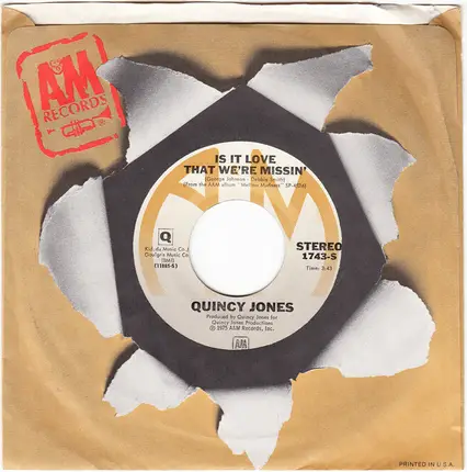 Quincy Jones - Is It Love That We're Missin'