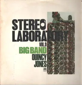 Quincy Jones - Stereo Laboratory, Vol. 9 - Big Band