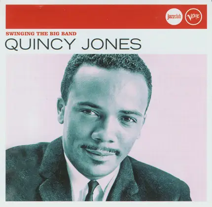Quincy Jones - Swinging The Big Band (jazz Club)
