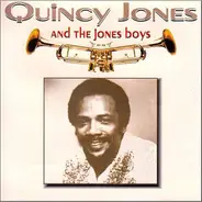 Quincy Jones - Quincy Jones And The Jones Boys