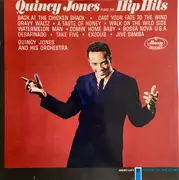LP - Quincy Jones - Quincy Jones Plays The Hip Hits - Mono