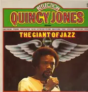 LP - Quincy Jones - Reflection - The Giant Of Jazz