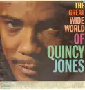 LP - Quincy Jones - The Great Wide World Of Quincy Jones