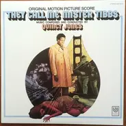 Quincy Jones - They Call Me Mister Tibbs