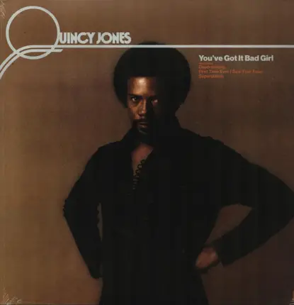 Quincy Jones - You've Got It Bad Girl