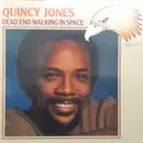 LP - Quincy Jones - Dead End Walking In Space