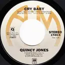 7inch Vinyl Single - Quincy Jones - Is It Love That We're Missin' / Cry Baby
