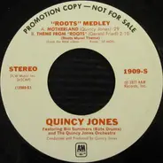 Quincy Jones - Roots Medley / Many Rains Ago (Oluwa)
