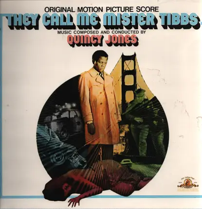 Quincy Jones - They Call Me Mister Tibbs