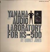 LP - Quincy Jones - Yamaha Audio Laboratory For NS-500 Vol. 1