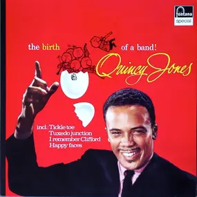 Quincy Jones - The Birth Of A Band