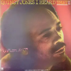 Quincy Jones - I Heard That!!