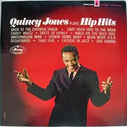 Quincy Jones - Plays Hip Hits