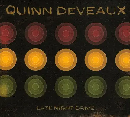 Quinn DeVeaux - Late Night Drive
