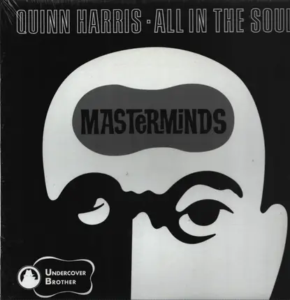 Quinn Harris & The Masterminds - All in the Soul