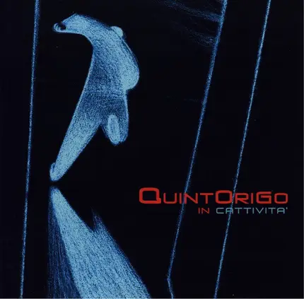 Quintorigo - In Cattività