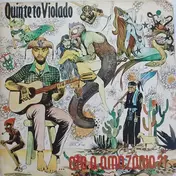Quinteto Violado - ... Até A Amazônia?!