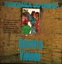LP - Quinteto Violado - Pilogamia Do Baião - Die-cut, Insert