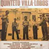 LP - Quinteto Villa Lobos - Quinteto Villa-Lobos Interpreta