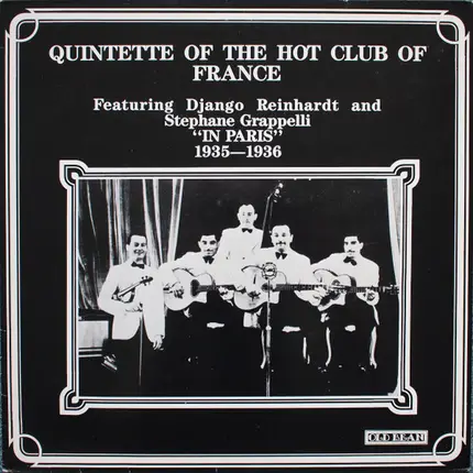 Quintette Du Hot Club De France Featuring Django Reinhardt And Stéphane Grappelli - In Paris 1935-1936