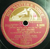 Quintette du Hot Club de France - Hot Lips / Ain't Misbehavin'