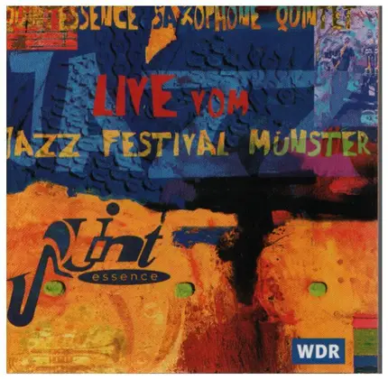 Quintessence Saxophone Quintet - Live vom Jazz Festival Münster