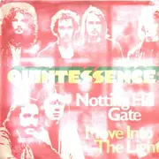 7'' - Quintessence - Notting Hill Gate / Move Into The Light