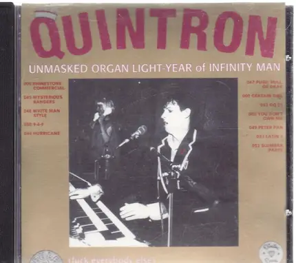Quintron - Unmasked organ light year of infinity man