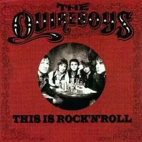 the Quireboys - This Is Rock 'N' Roll