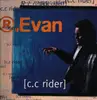 12inch Vinyl Single - R' Evan - C. C. Rider