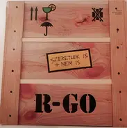 R-Go - Szeretlek Is & Nem Is