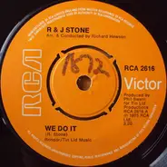 R & J Stone - We Do It