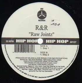 R & R - Raw Jointz