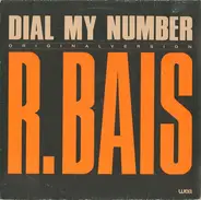 R. Bais, Romano Bais - Dial My Number (Original Version)