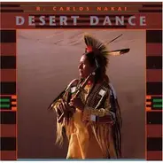 R. Carlos Nakai - Desert Dance