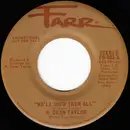 7inch Vinyl Single - R. Dean Taylor - We'll Show Them All - Promo