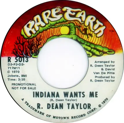 R. Dean Taylor - Indiana Wants Me / Indiana Wants Me
