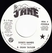 R. Dean Taylor - Dixie's Hands / Bonnie