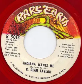 R. Dean Taylor - Indiana Wants Me / Indiana Wants Me