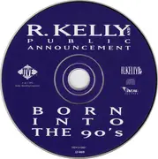 CD - R. Kelly And Public Announcement - Born Into The 90's
