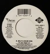 R. Kelly & Céline Dion - I'm Your Angel