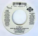 7inch Vinyl Single - R. Kelly - Down Low (Nobody Has To Know)