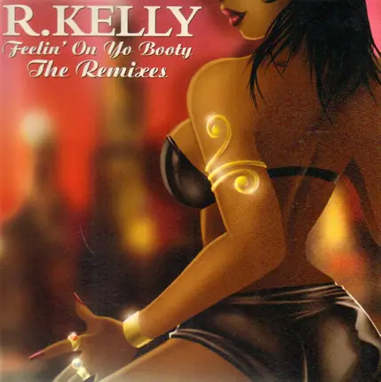 R. Kelly - Feelin' On Yo Booty