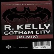 R. Kelly - Gotham City