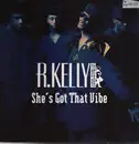 12inch Vinyl Single - R. Kelly & Public Announcement - She's Got That Vibe