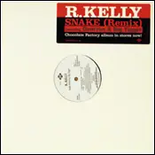 12'' - R. Kelly - Snake (Remix)