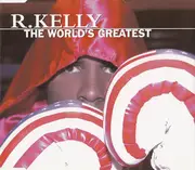 CD Single - R. Kelly - The World's Greatest