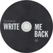 CD - R. Kelly - Write Me Back
